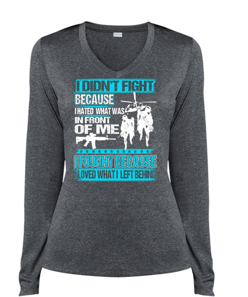 I Hated What Was In Front Of Me T Shirt, Being A Veteran T Shirt, Cool Shirt (Ladies LS Heather V-Neck)