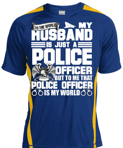 My Husband Is Just A Police Officer T Shirt, Being A Police T Shirt, Cool Shirt
