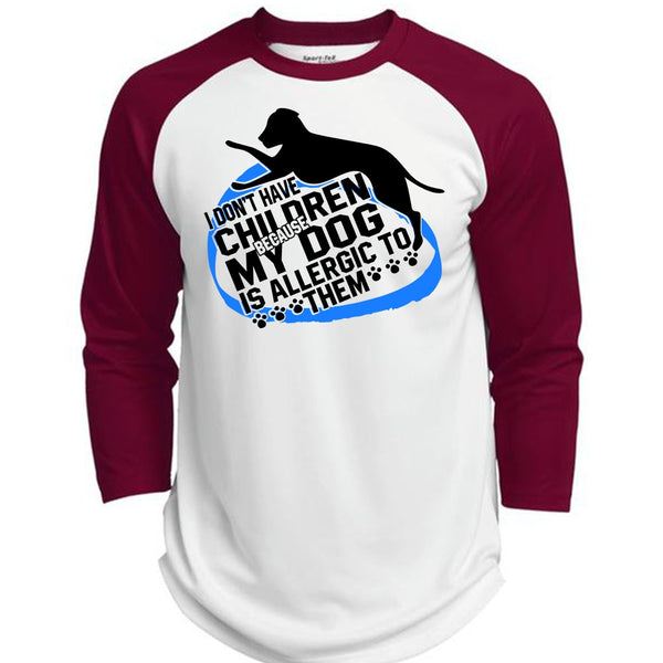 I Don't Have Children T Shirt, I Love Dog T Shirt, Awesome T-Shirts  (Polyester Game Baseball Jersey)