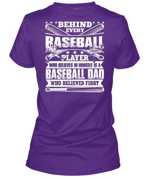 Baseball Dad T Shirt, Behind Every Baseball T Shirt
