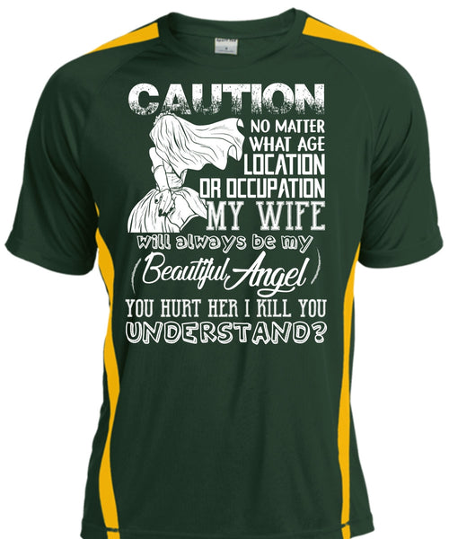 Location Or Occupation My Wife T Shirt, I Kill You Understand T Shirt, Cool Shirt