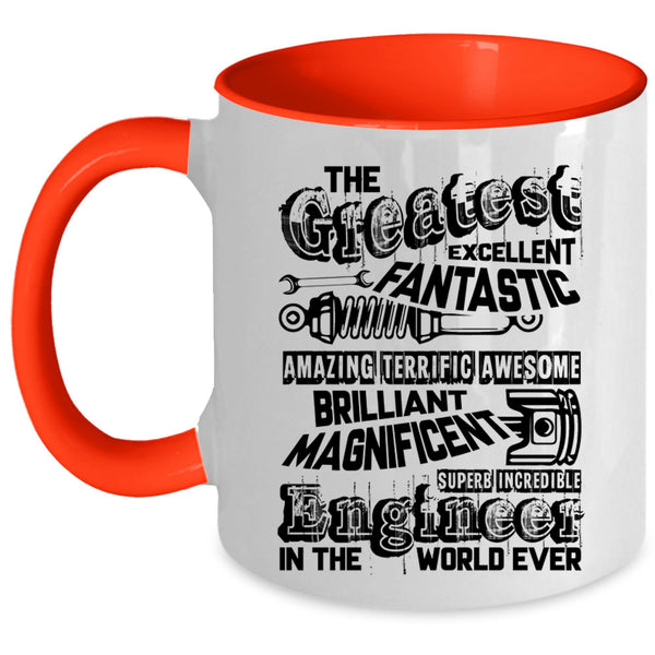 Funny Coffee Mug, Awesome Engineer In The World Ever Accent Mug