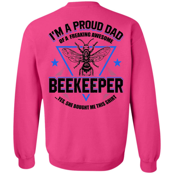 I Love Beekeeper T Shirt, I'm A Proud Dad Sweatshirt