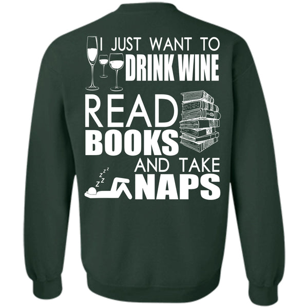 Books And Take Naps T Shirt, I Love Book Sweatshirt
