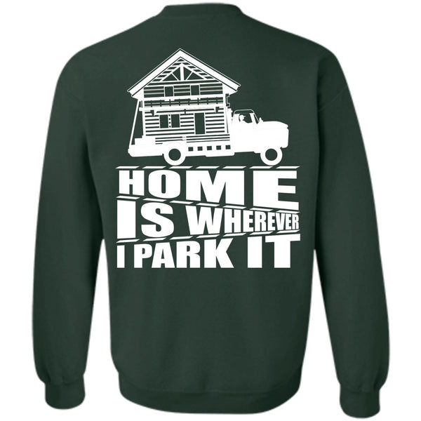 My Home T Shirt, I Love Trucking Sweatshirt
