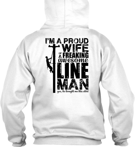 I'm A Proud Wife T Shirt, I Love Lineman T Shirt
