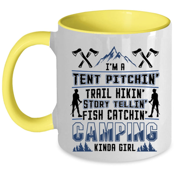 I'm A Camping Kinda Girl Coffee Mug, I'm A Tent Pitching Fish Catching Accent Mug