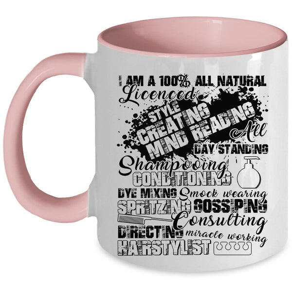 Best Hairstylist Ever Coffee Mug, I'm A Hairstylist Accent Mug