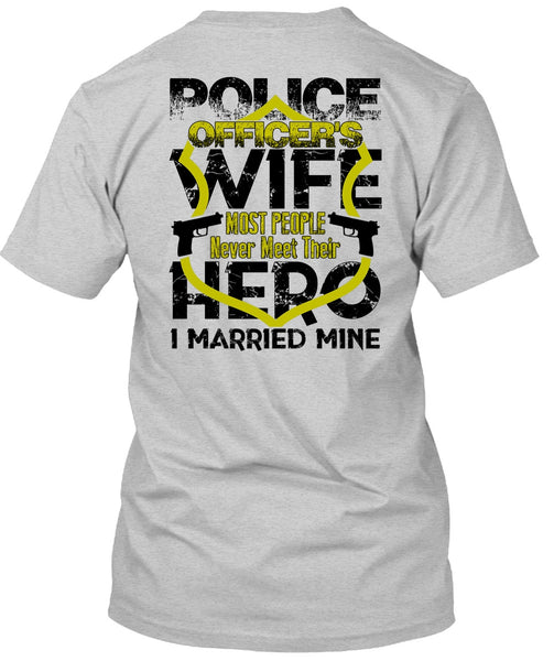 Police Officer's Wife T Shirt, I Love Wife T Shirt
