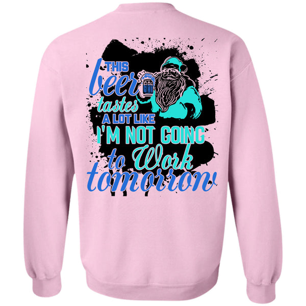 This Girl Loves Christmas T Shirt, This Beer Tastes A Lot Like Sweatshirt