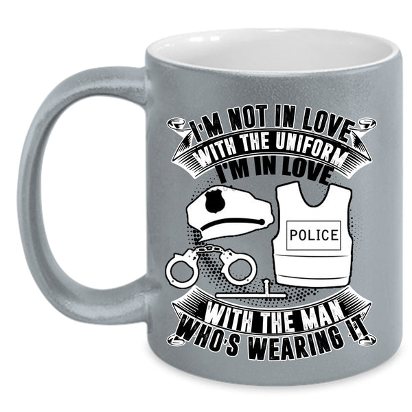 I'm In Love With The Man Who's Wearing It Coffee Mug, I'm Not In Love With The Uniform Accent Mug