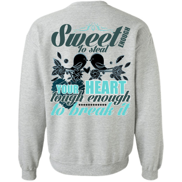 I Love Husband T Shirt, Sweet Enough To Steal Your Heart Sweatshirt
