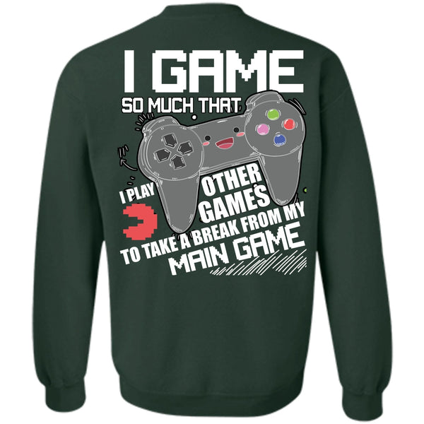 I Play Other Games T Shirt, I Love Gaming Sweatshirt