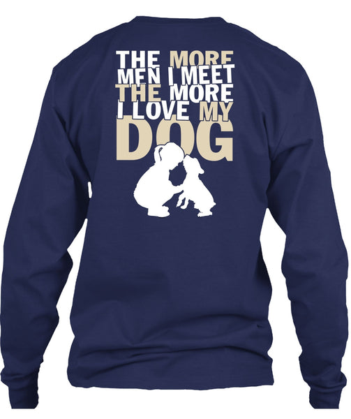 I Love My Dog T Shirt, My Favorite T Shirt