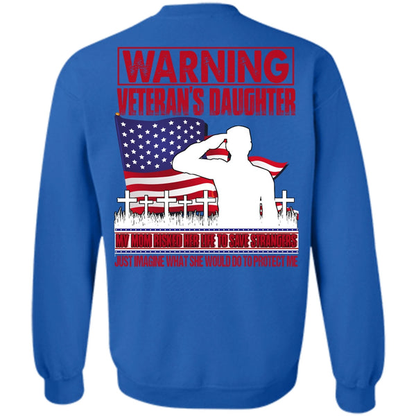 My Mom Risked Her Life T Shirt, I Love Veteran Sweatshirt