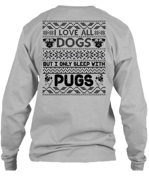 I Love All Dogs T Shirt, My Favorite T Shirt