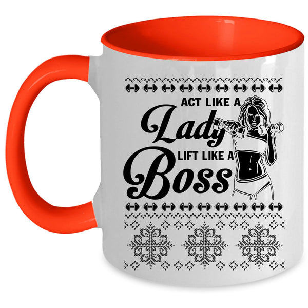 Lift Like A Boss Coffee Mug, Act Like A Lady Accent Mug