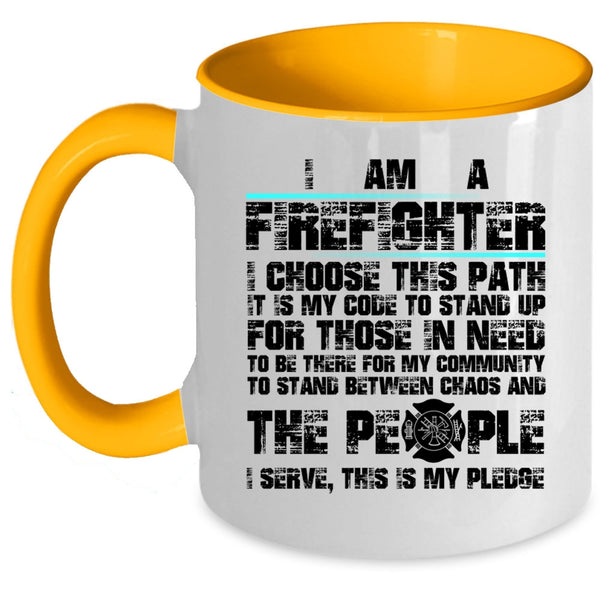 Cool Job Title Coffee Mug, I Am A Firefighter Accent Mug