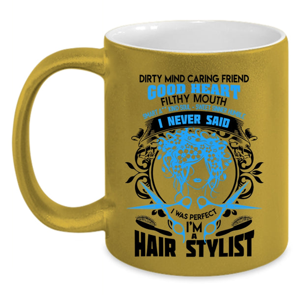 Awesome Hairstylist Coffee Mug, I'm A Hair Stylist Accent Mug