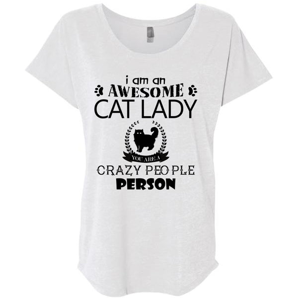 I Am An Awesome Cat Lady Crazy People Person T Shirt, I Love Cat T Shirt