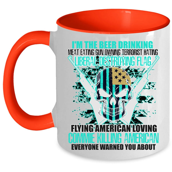 Flag Flying American Loving Coffee Mug, I'm The Beer Drinking Accent Mug