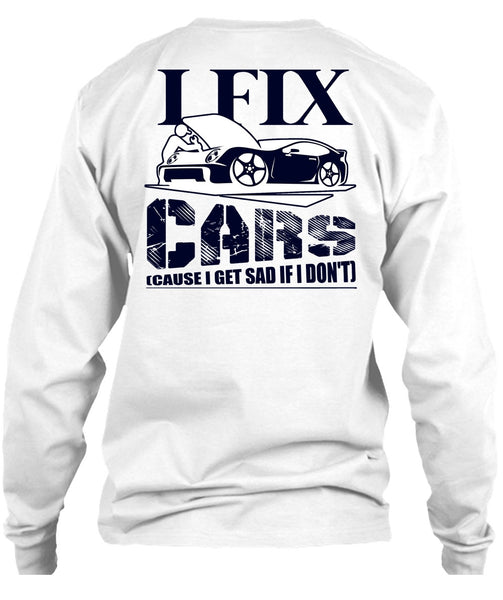I Fix Cars T Shirt, I Love Mechanic T Shirt