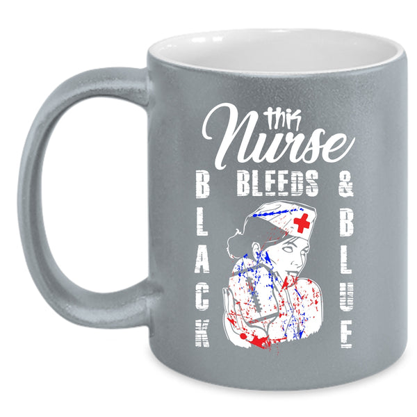 This Nurse Black Bleeds And Blue Coffee Mug, Cool Nurses Coffee Cup