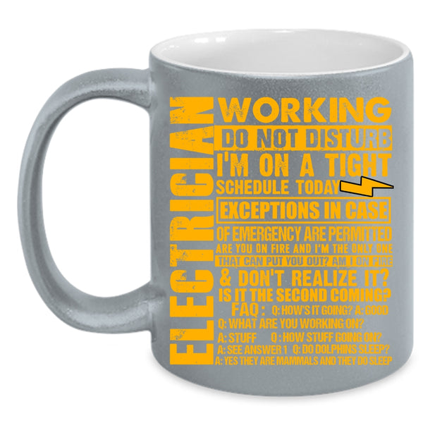 Electrician Working Do Not Disturb Coffee Mug, Cool Electricians Coffee Cup