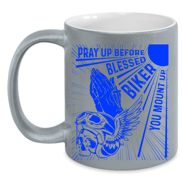 Cool Biker Coffee Mug, Pray Up Before Blessed Biker Accent Mug
