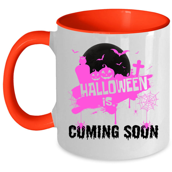 Cool Halloween Coffee Mug, Halloween Is Coming Soon Accent Mug