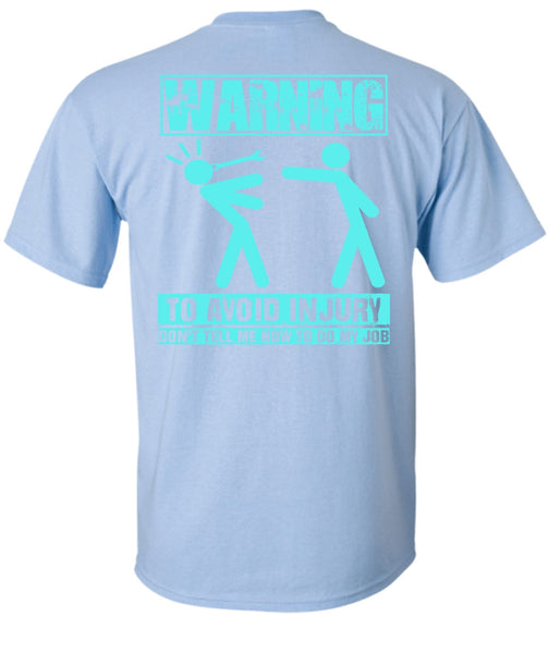 Warning To Avoid Injury T Shirt, I Love Mechanic T Shirt