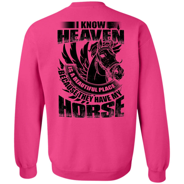 I Love Equestrian T Shirt, I Know Heaven Sweatshirt