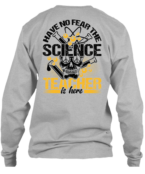 Have No Fear The Science Teacher Is Here T Shirt, I Love Teacher T Shirt