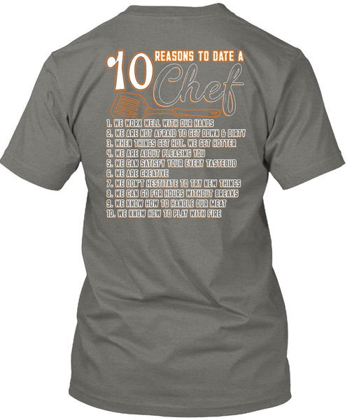 10 Reasons To Date A 10 Chef T Shirt, Play With Fire T Shirt