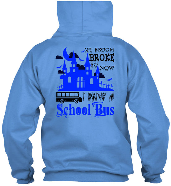 My Broom Broke So Now I Drive A School Bus T Shirt, Wait For Halloween T Shirt