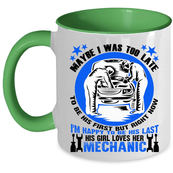 Cute Wife Coffee Mug, This Girl Loves Her Mechanic Accent Mug