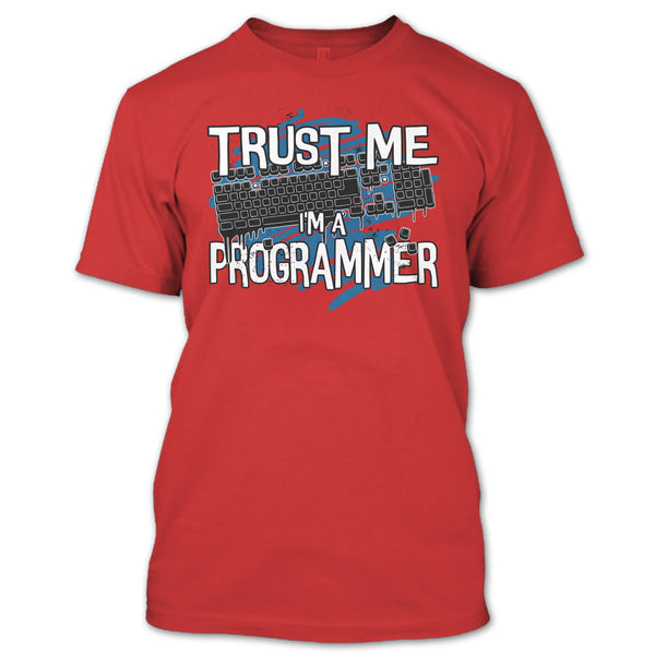 Trust Me I'm A Programmer T Shirt, Coolest Programmer T Shirt