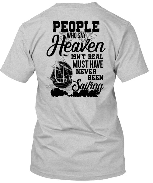 Never Been Sailing T Shirt, I Love Sailor T Shirt