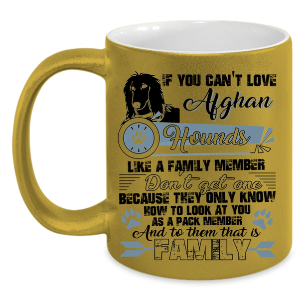 My Family Coffee Mug, Afghan Hounds Like A Family Member Accent Mug