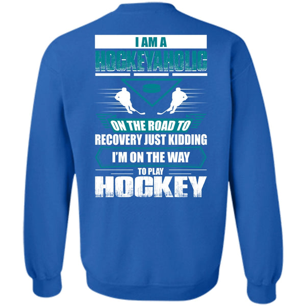 To Play Hockey T Shirt, I Love Hockey Sweatshirt