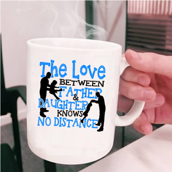 Cool Dad Coffee Mug, The Love Between Father And Daughter Cup