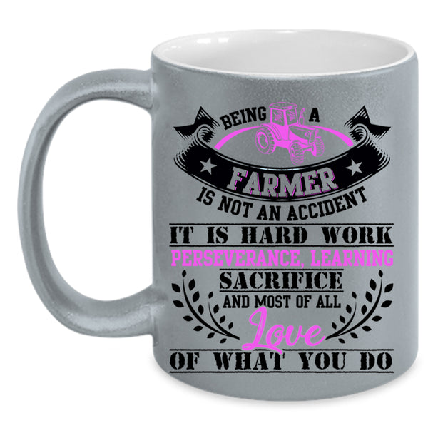 Best Gift For Farmer Coffee Mug, Being A Farmer Accent Mug