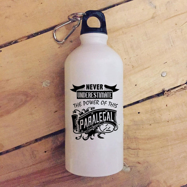 The Power Of This Paralegal 20 oz Stainless Steel Bottle,Cool Gift For Paralegal Outdoor Sports Water Bottle