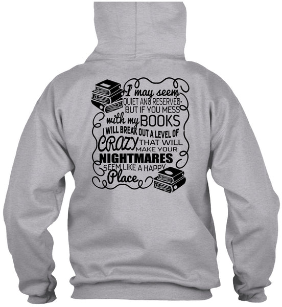 You Mess With My Book T Shirt, I Love Book T Shirt
