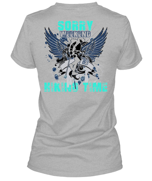 Sorry Weekend Is Hiking Time T Shirt, I Love Hiking T Shirt