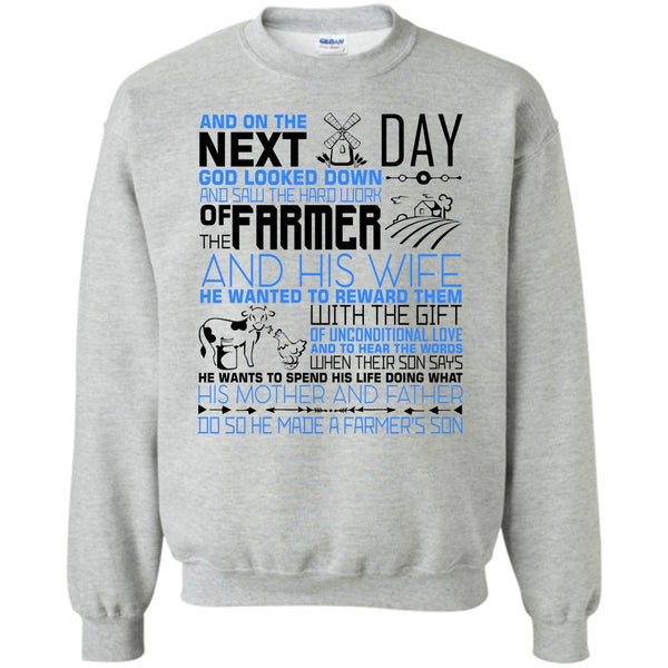 I'm A Farmer's Son T Shirt, The Hard Work Of The Farmer Sweatshirt