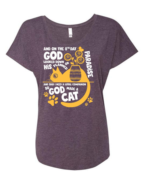 God Made A Cat T Shirt, His Planned On Paradise T Shirt, Cool Shirt (Ladies' Triblend Dolman Sleeve)
