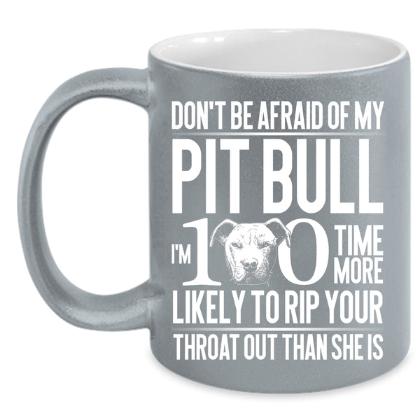 My Pibull Coffee Mug, Funny Gift For Pitbull Lovers Coffee Cup