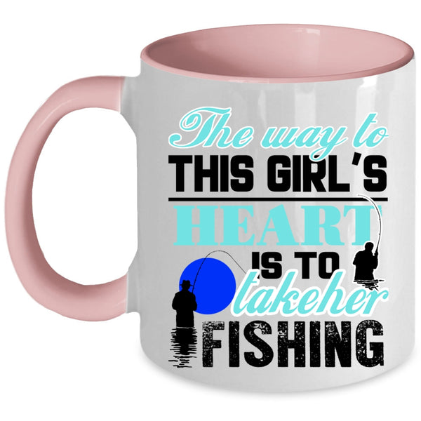 Take Her Fishing Coffee Mug, The Way To This Girl's Heart Accent Mug