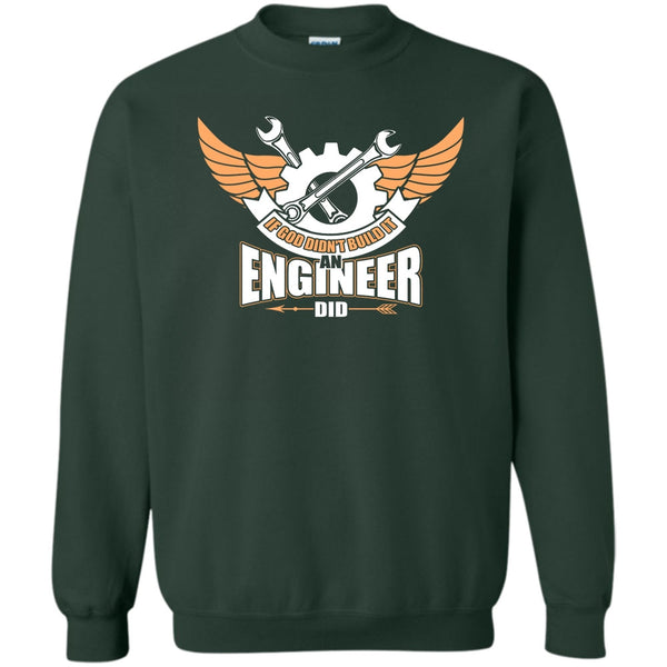An Engineer Did T Shirt, Coolest Engineer Sweatshirt